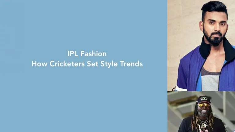 IPL Fashion: Cricketers Kaise Banate Hain Style Trends