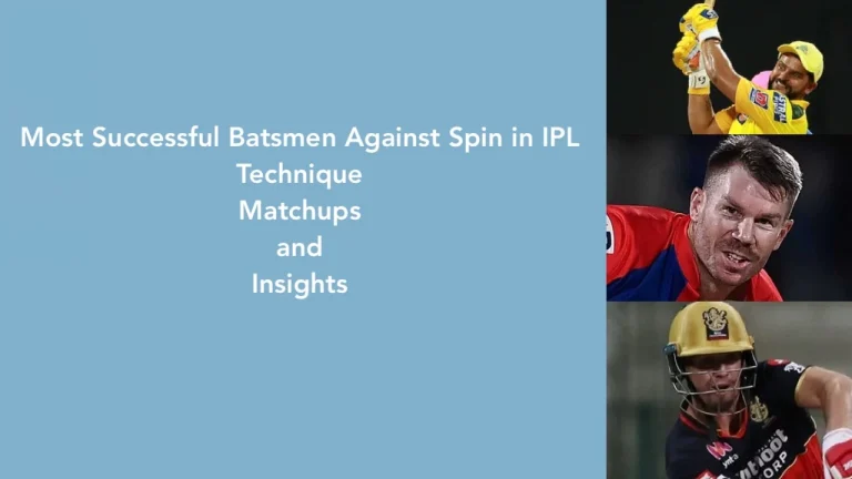 IPL Mein Spin Ko Kaise Tackle Kiya: Top Batsmen Ki Techniques