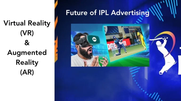 IPL Advertising Ka Future: Kya Virtual Reality Aur Augmented Reality Se Game Badal Jayega?